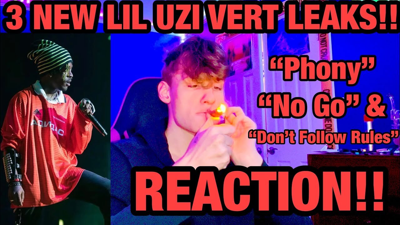 LIL UZI VERT - PHONY, NO GO, & DON'T FOLLOW RULES (Reaction / Review)
