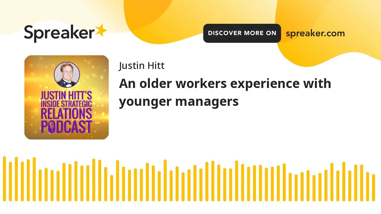 An older workers experience with younger managers
