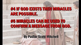 Miracles are Possible and Actual (updated), Pastor Scott Mitchell