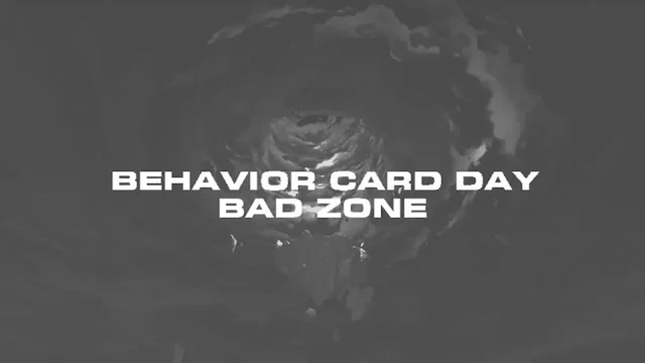 GhostShadowAmethystX05's Behavior Card Day (Bad Zone)