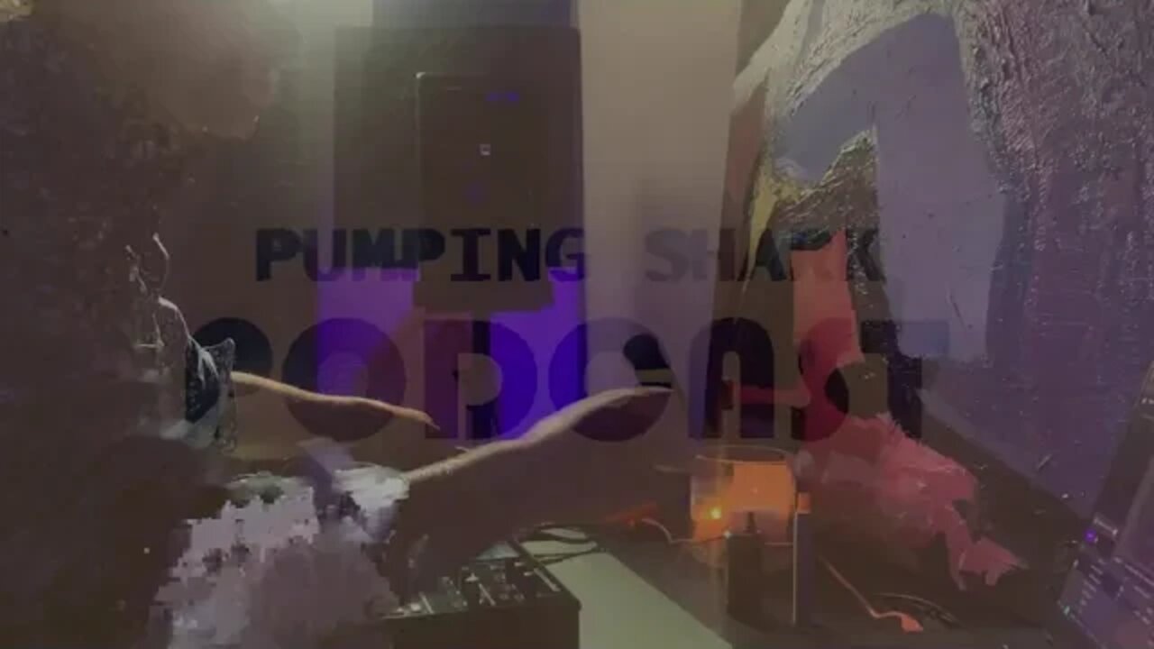Pumping Shark Experience Podcast : Live Stream - From Twitch #PSEP #010 July 2022