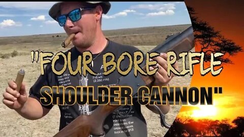 Vault Series Ep1 Four Bore "Shoulder Cannon" - Largest Production Rifle in the World