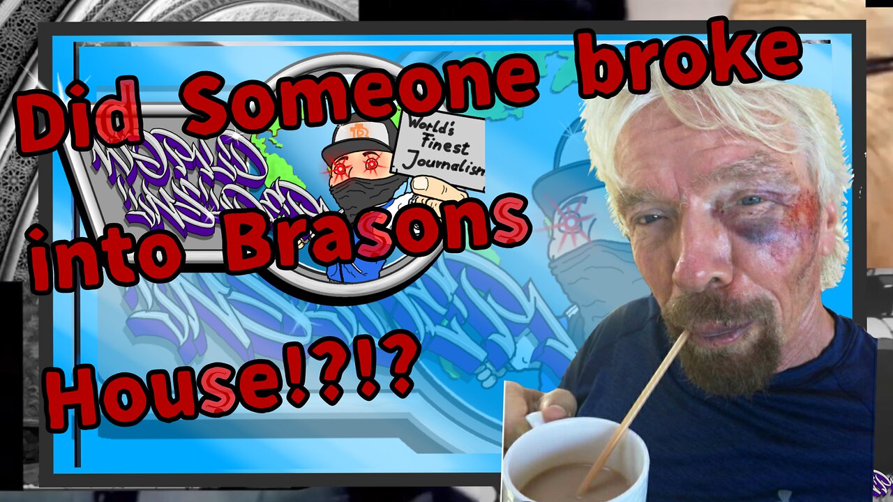 Did someone just broke into Richard Bransons House!?!? / Wolrd Insider Breaking News