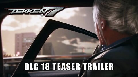 TEKKEN 7 DLC 18 Teaser Trailer