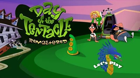 Time Machine Toilets | Day of the Tentacle Remaster | Lets Play