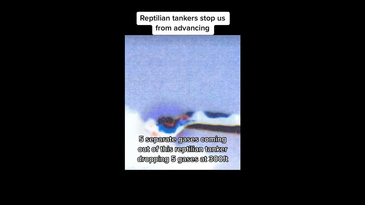 REPTILIAN TANKERS stop us from ADVANCING