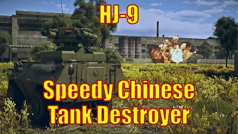 HJ-9: Fast Chinese ATGM tank destroyer coming to War Thunder!