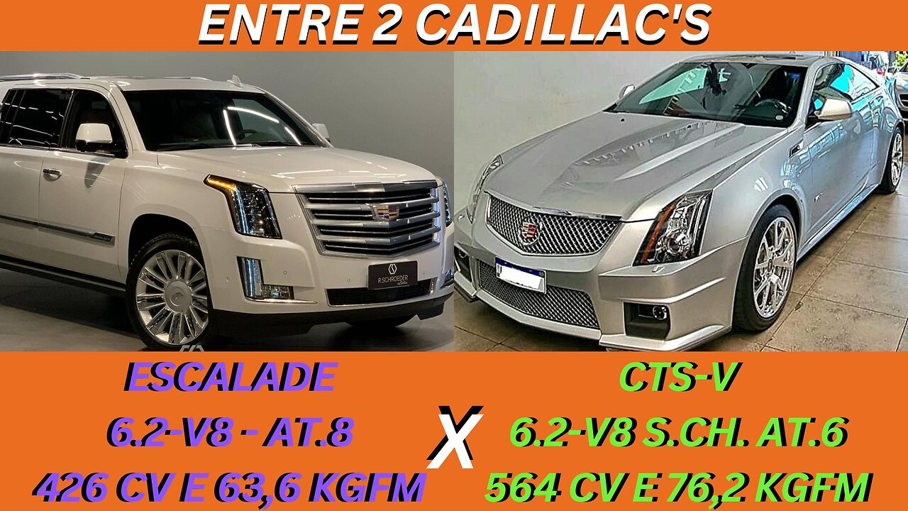 ENTRE 2 CARROS - CADILLAC ESCALADE X CADILLAC CTS-V - LUXO, CONFORTO, POTÊNCIA MAS O CONSUMO É F....