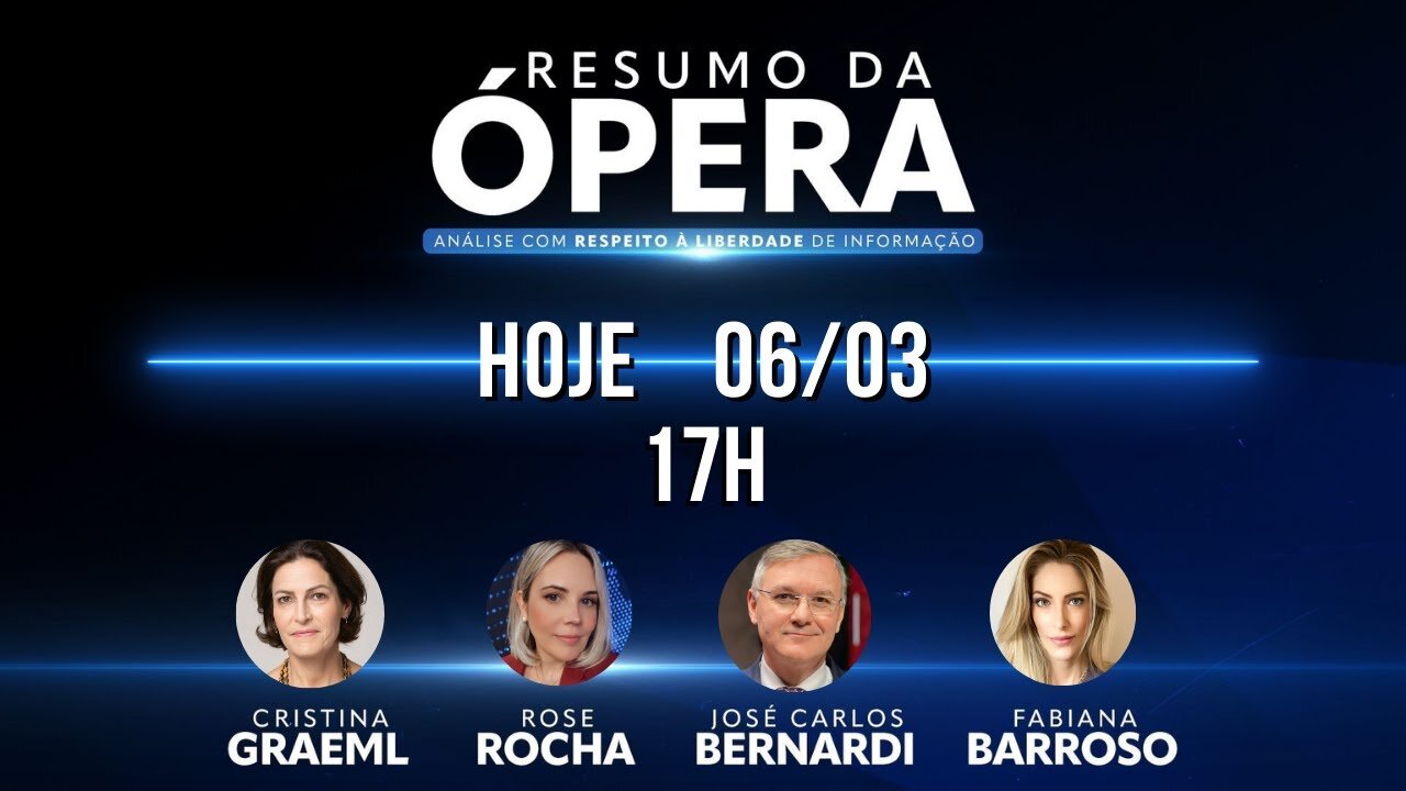 Resumo da Ópera - 06/03/2023