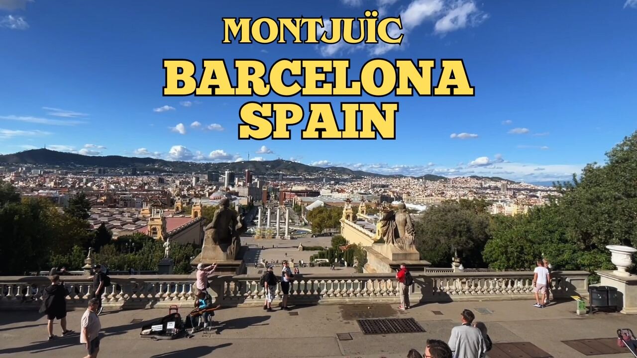 Exploring Barcelona Spain: A Walking Tour of Montjuic