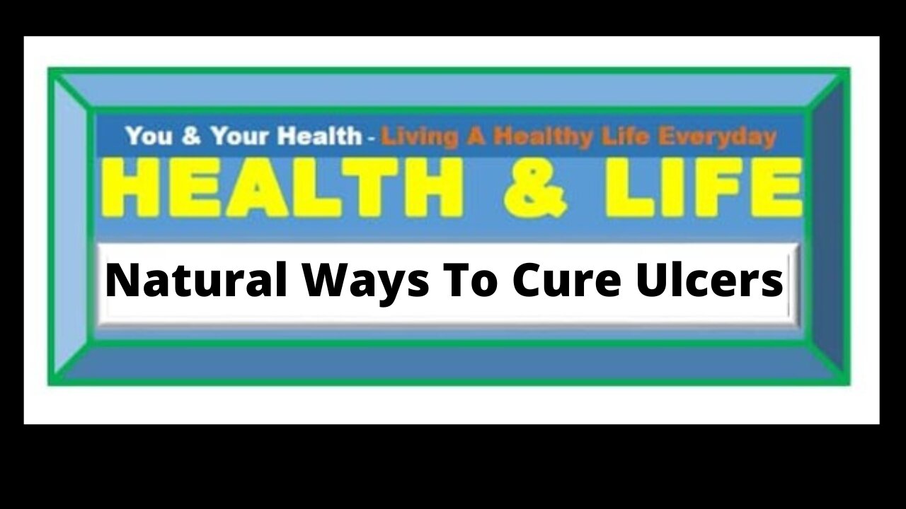 NATURAL WAYS TO CURE ULCERS