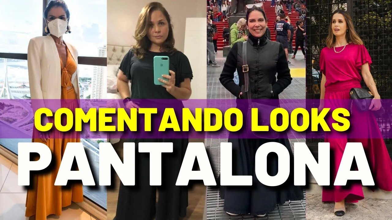 Como Usar Pantalona - O Que Fazer e o que Não Fazer