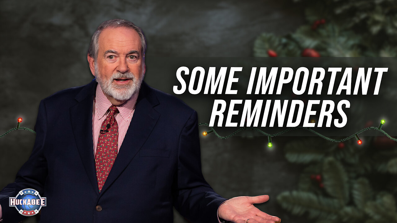 MERRY CHRISTMAS! Important Reminders for This Weekend | Monologue | Huckabee