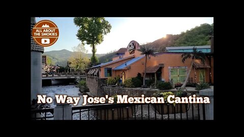 No Way Jose's Mexican Cantina - Gatlinburg TN