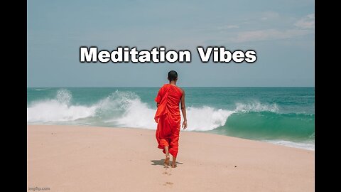 Meditation Vibes