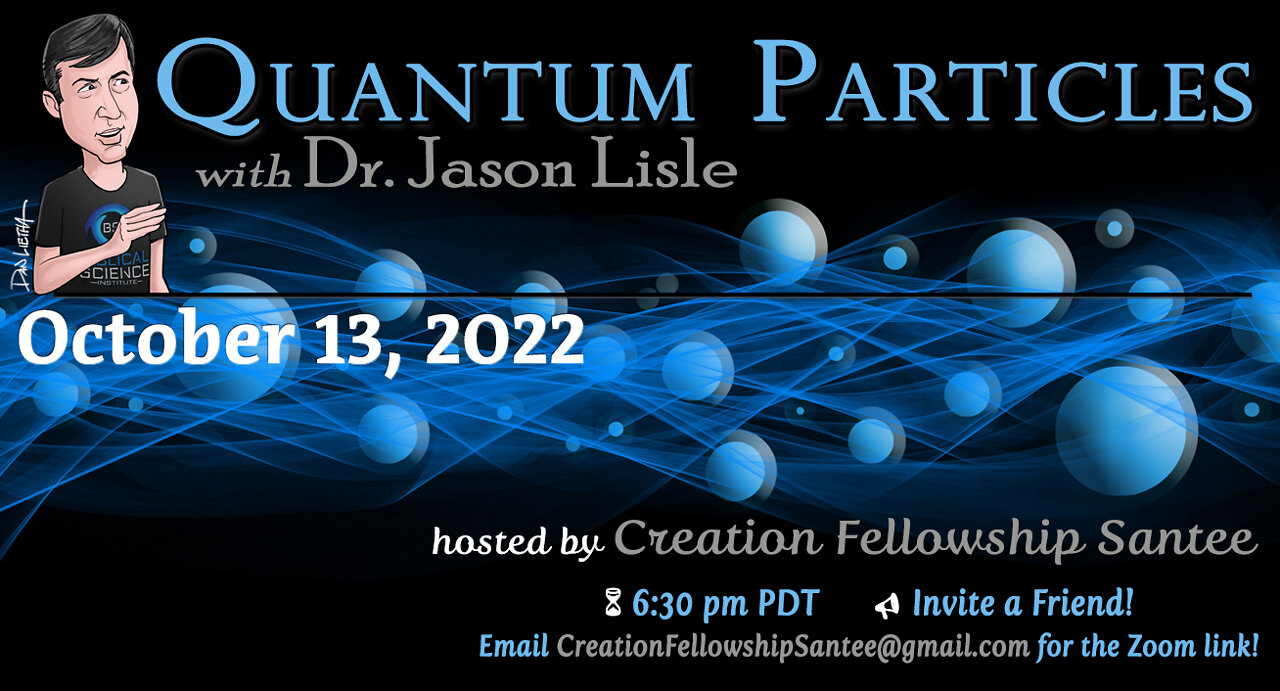 Quantum Particles with Dr. Jason LIsle