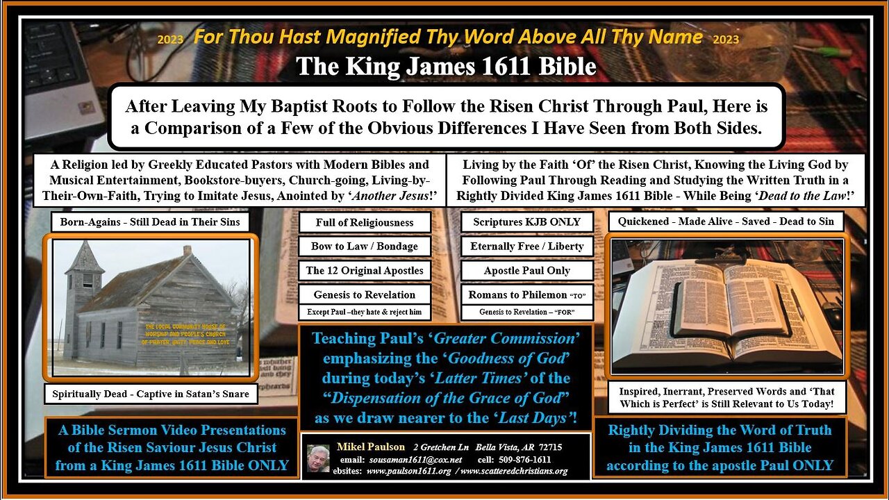 Observational Comparison of the Baptizers Church Crowd and Us King James 1611 Bible Paul Followers.