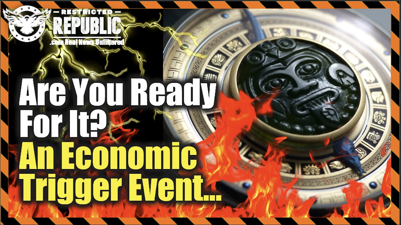 Are You Ready For It? It’s Coming Ready Or Not! The Trigger Event—Health Insider Bombshell!