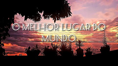 🙏🏻Jardim de Louvor-29-(O Melhor Lugar do Mundo)📖