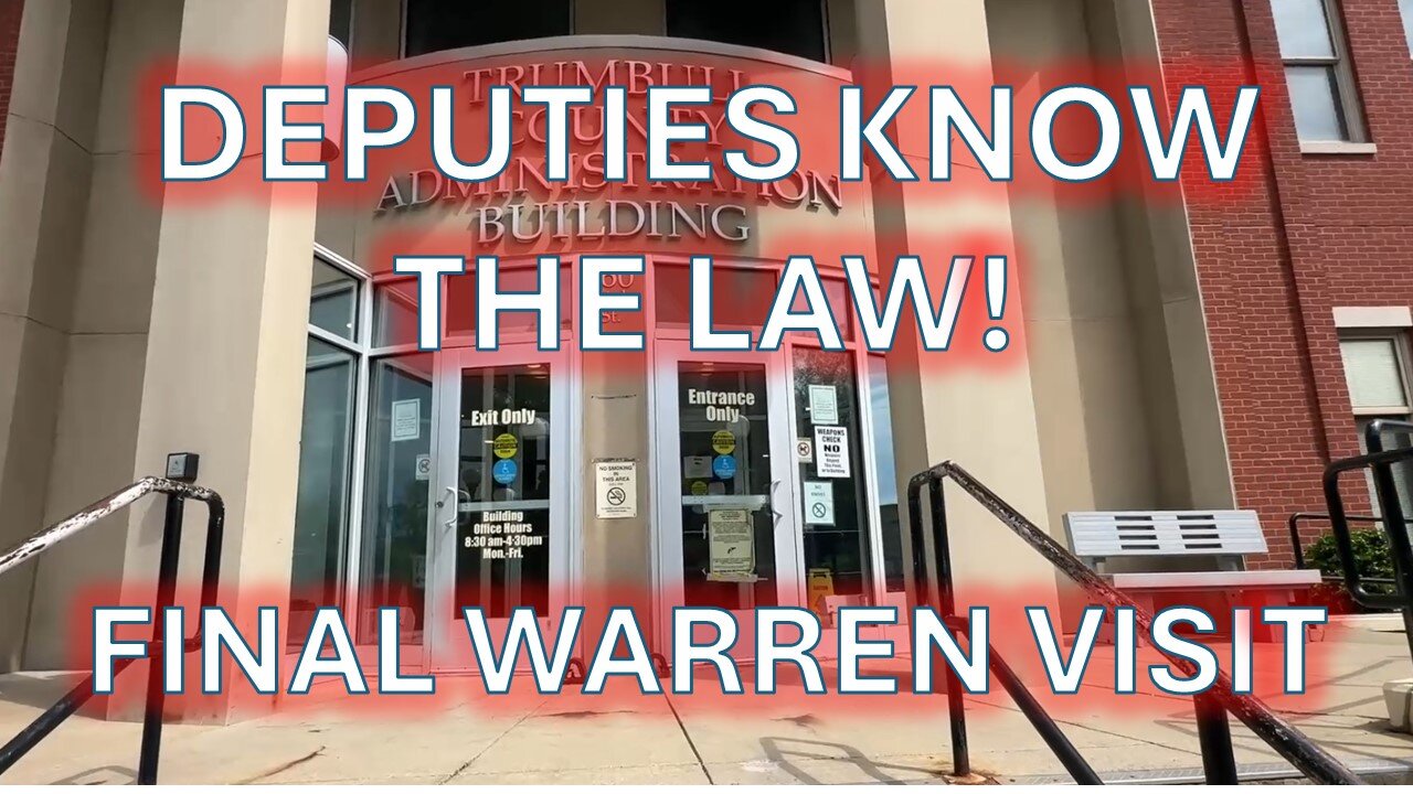 Deputies Know the Law! - City Admin Building Audit - Warren Ohio