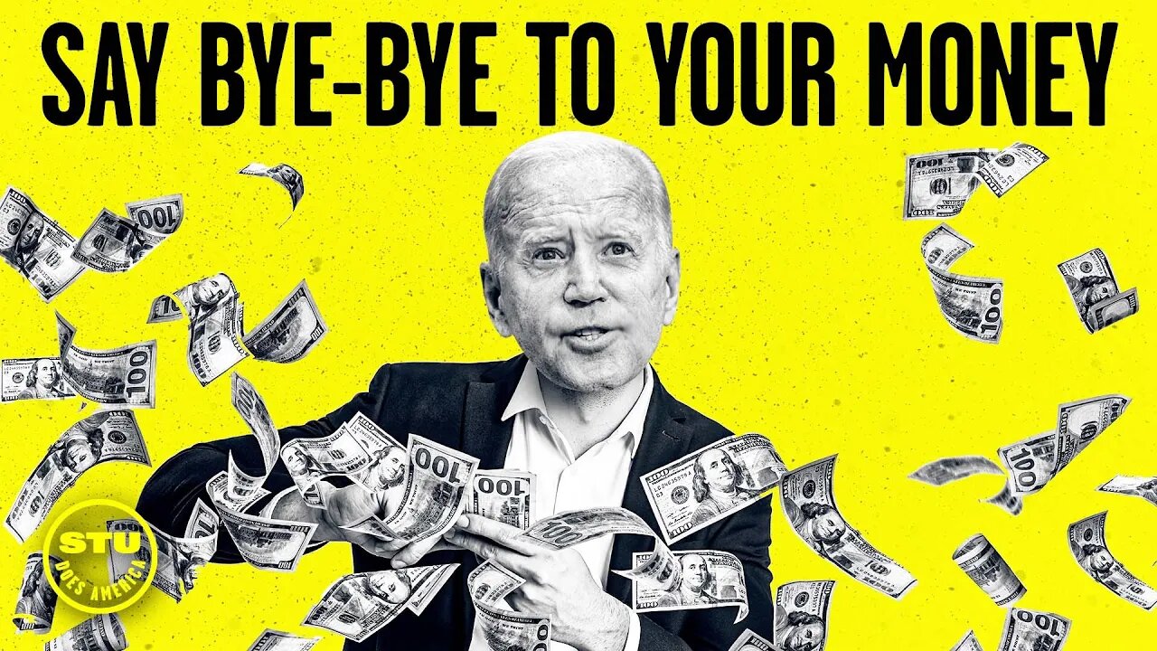 The THEFT of Your Hard-Earned Money by the Outlaw (and Idiot) Joe Biden | Ep 562