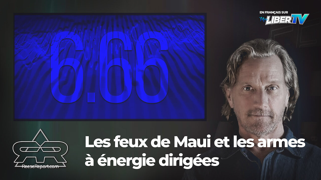 Des armes à énergie dirigées sur Maui | The Reese Report