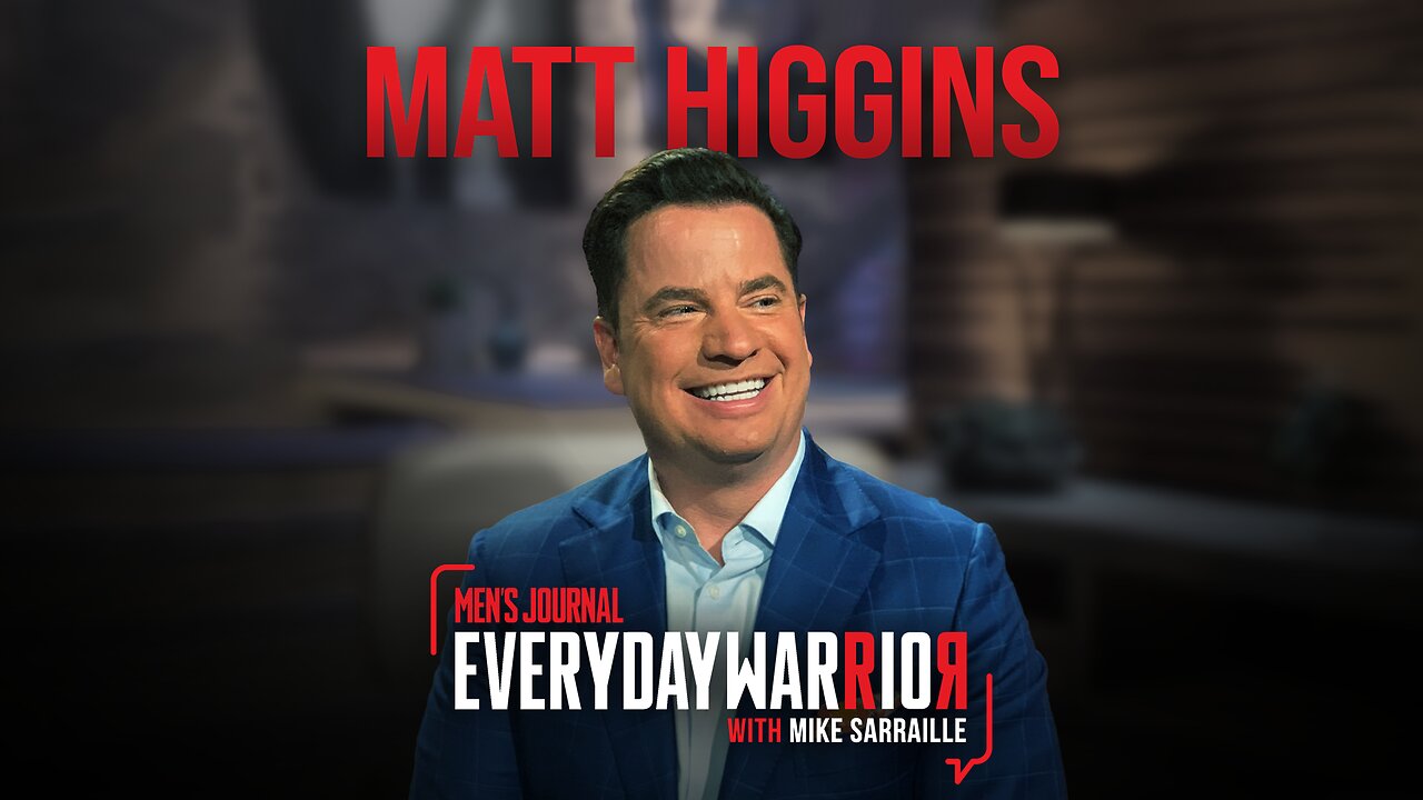 Matt Higgins | Everyday Warrior Podcast