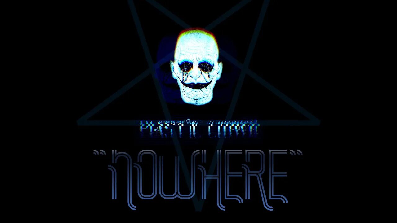 PLASTIC CLOWN | NOWHERE (OFFICIAL AUDIO)