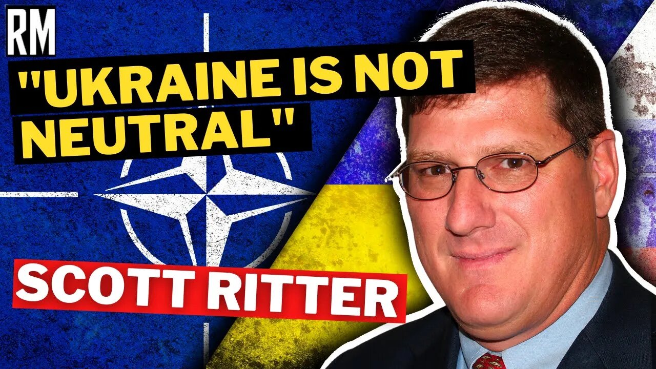 Scott Ritter: "Ukraine Is More NATO Today Than It Has Ever Been"