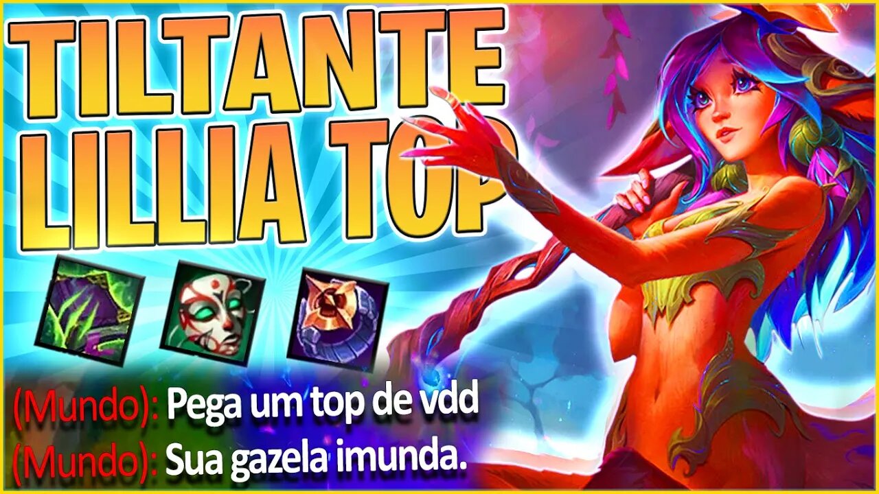 PARTIDA RANQUEADA DE LILLIA TOP PARA SAIR DO META E SE DIVERTIR UM POUCO, DEU PENA DO MUNDO LOL 2020