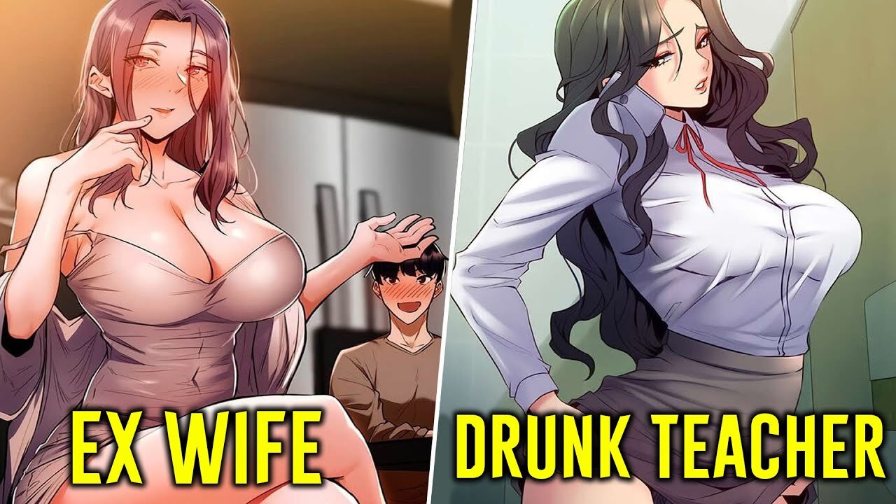 His Ex-Wife Cheated On Him And He Decided To Get His Teacher Drunk - Manhwa Recap