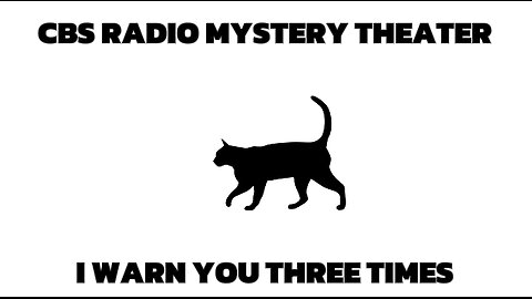 CBS Radio Mystery Theater - I Warn You Three Times (Old Time Radio Mysteries)