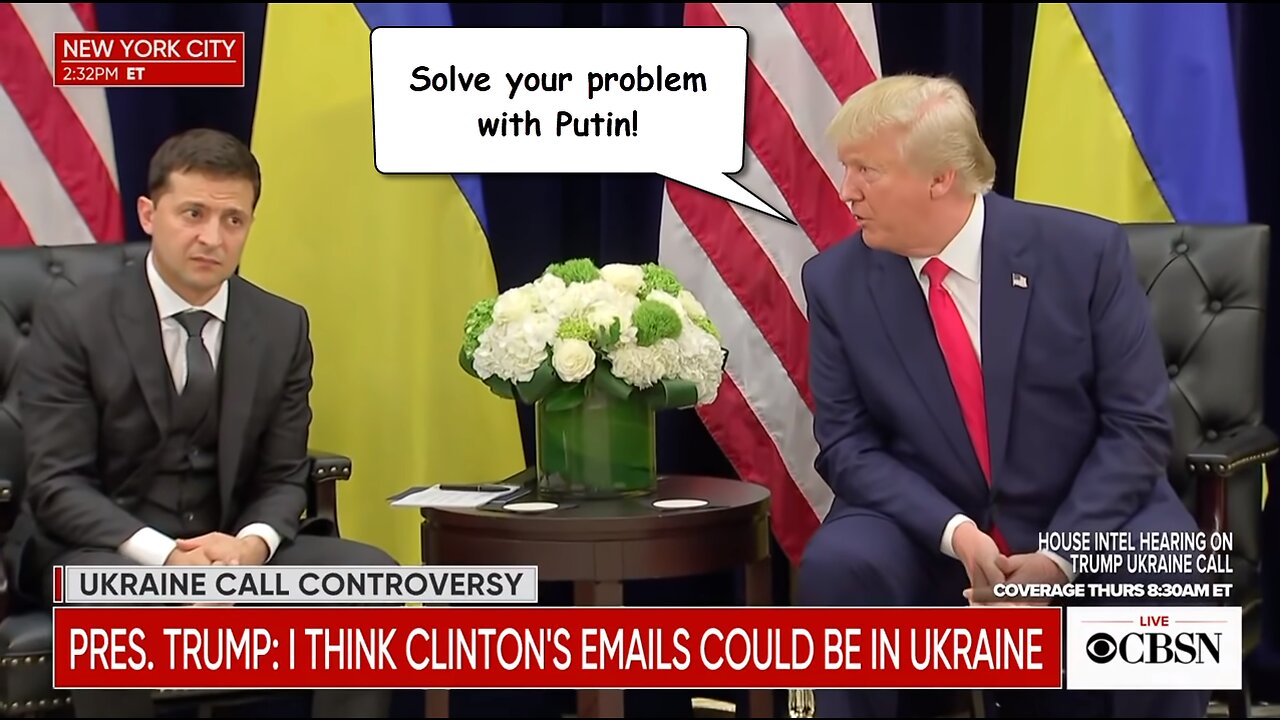 2019 - Trump to Zelensky: "Solve your problem with Putin"