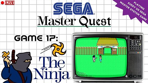 LIVE - The Ninja (1986) | The Sega Master Quest