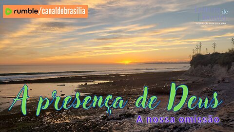 A presença de Deus LXXIX - A nossa omissão