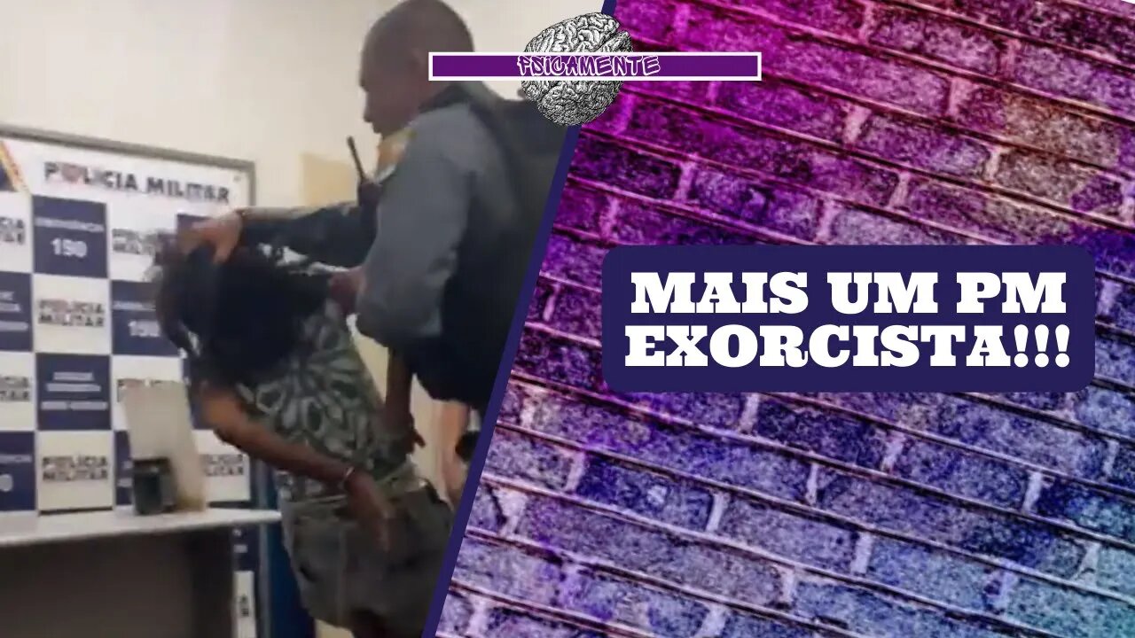 REACT: PM faz ORAÇÃO para EXORCIZAR uma mulher DETIDA por TENTATIVA de SUICÍDIO em MT