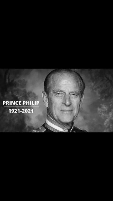 Prince Phillip Passes Away 1921-2021