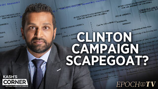 Kash Patel: Clinton Campaign Affiliates Are Trying to Bury Michael Sussmann | Kash’s Corner | TEASER