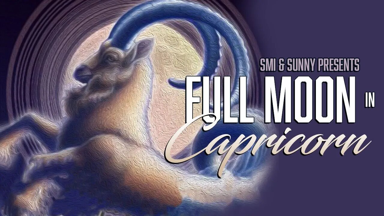 CAPRICORN FULL MOON - Astrology Talk with Special Guest Sunny! All Zodiac Signs