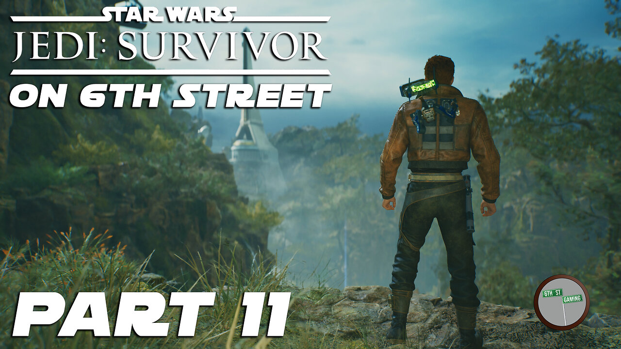 Jedi: Survivor on 6th Street Part 11