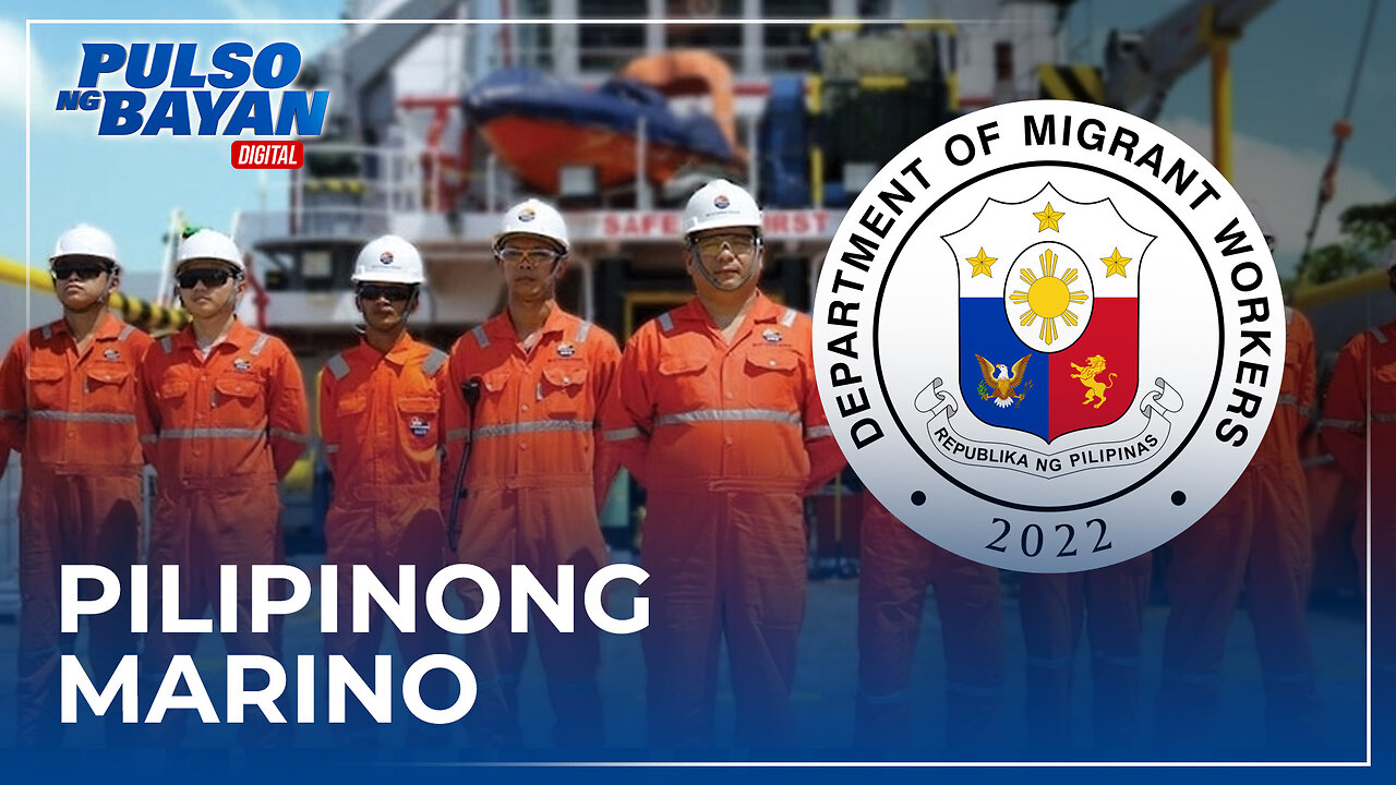 Mga Manning agency, 'Backbone' ng mga Pilipinong marino -DMW