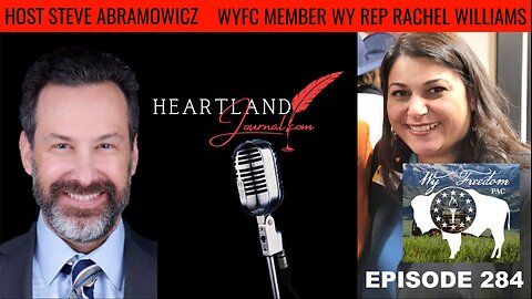 Wyoming Freedom Caucus, Representative, Rachel Rodriguez-Williams | EP284