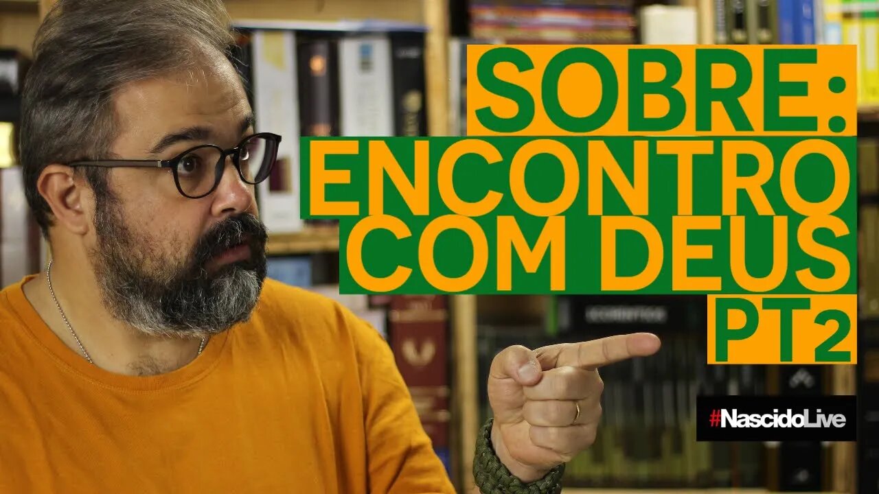 SOBRE: ENCONTRO COM DEUS - PT2