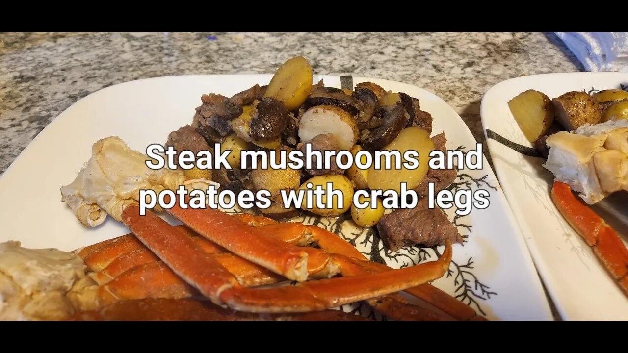 Steak mushroom and potatoes with crab
