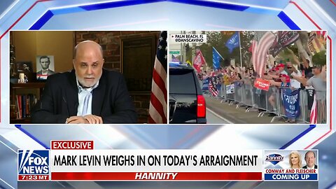 Mark Levin unloads on Trump arraignment: They're going to make him a martyr