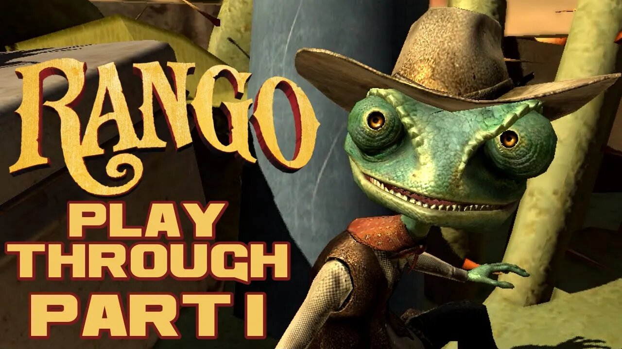 🎮👾🕹 Rango - Part 1 - PlayStation 3 Playthrough 🕹👾🎮 😎Benjamillion