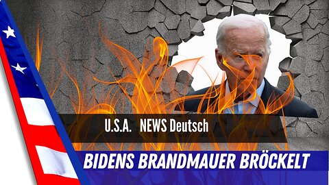 Bidens Brandmauer bröckelt