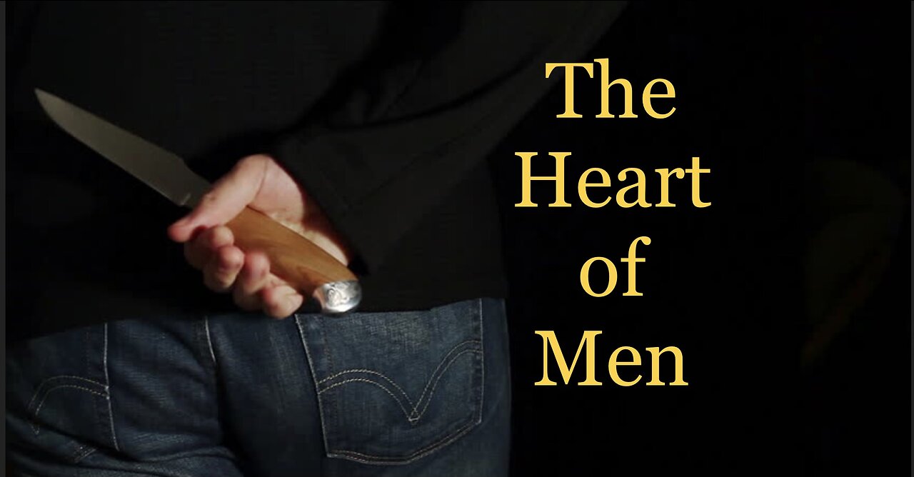 The Heart of Men