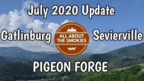 All About the Smokies - July 2020 Update