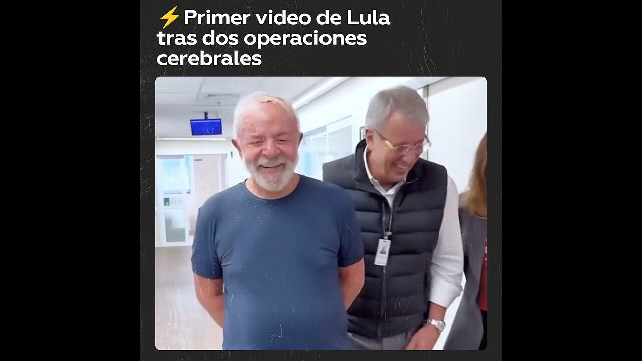 📹Lula publica video caminando y de buen humor tras sus operaciones